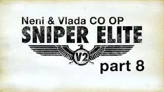 Sniper Elite V2 CO OP walkthrough Mission 8 - Kreuzberg HQ