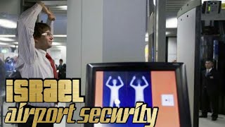 Israel airport Security learn from airport which I never used fuck shit إسرائيل اللعنة 이스라엘공항 보안검색 쉣