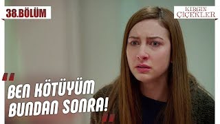 Kendi aralarında bölünen kızlar! - Kırgın Çiçekler 38.Bölüm
