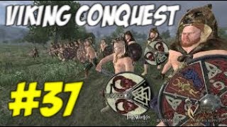 Mount & Blade: Viking Conquest #37 ЗАХВАТИЛИ ЗАМОК!!!