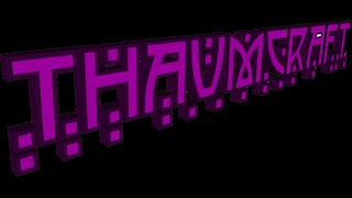 изучение таумкрафт4.1-эфирная эссенция,магическая металлургия