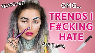 BEAUTY TRENDS I F#CK%NG HATE & trends i love | KristenLeanneStyle