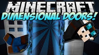 Minecraft | DIMENSIONAL DOORS! (Create your own Dimensions!) | Mod Showcase [1.5.2]