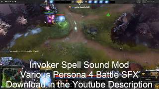 Dota 2 Sound Mod - Invoker Persona 4 Various Battle Sounds