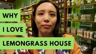 Why I Love Lemongrass House