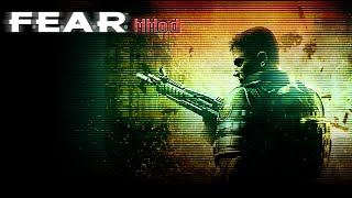 [ F.E.A.R ] MMod - Release