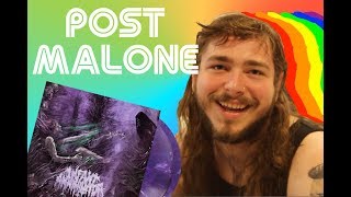 I GIVE POST MALONE AN INFANT ANNIHILATOR VINYL