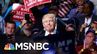 Donald Trump Softening Deportation Policy But Still Going to Build A Wall | Morning Joe | MSNBC