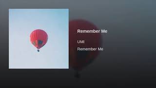 remember me - umi instrumental/karaoke