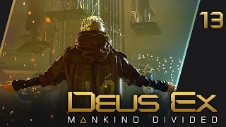 Прохождение Deus Ex: Mankind Divided - #13 Вознесение