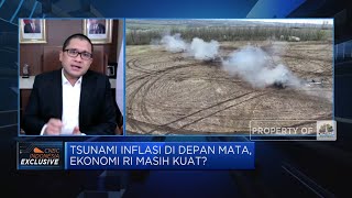 Tsunami Inflasi di Depan Mata, Ekonomi RI Masih Kuat?