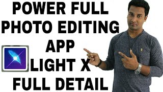 full detail about photo editing app light x hindi/urdu