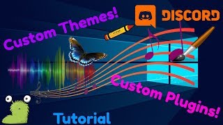 How To Install Custom Plugins & Themes For Discord!