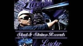 Lucky Luciano- Cant Fade Me
