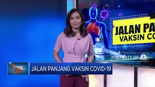 Jalan Panjang Vaksin Covid-19