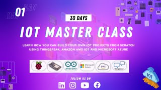 IoT Master Class - Day 1