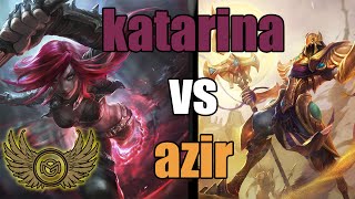 Katarina VS Diamond Azir S6 PATCH 6.14