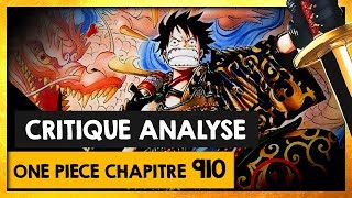 CRITIQUE ANLYSE DU CHAPITRE 910 ONE PIECE - LIVE TOUT SEUL :)