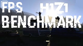 H1Z1 Battle Royale | GTX 970 + i7 4790K | Benchmark (1080p60fps)