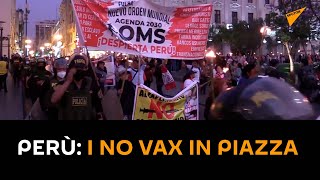 #Perù: i no vax in piazza