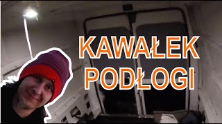 Przerabiam busa na kampera/mieszkanie - Vanlife  podłoga
