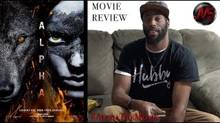 ALPHA (Spoiler Free) | [MOVIE REVIEW] #AlphaTheMovie