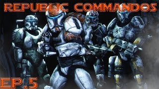 Star Wars Republic Commando | Ep.5 | Infiltration!!!