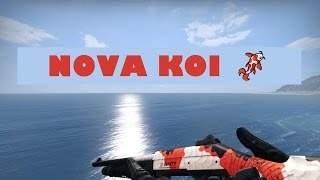 CSGO: Nova Koi Gameplay