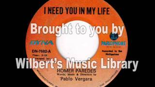I NEED YOU IN MY LIFE - Homer Paredes