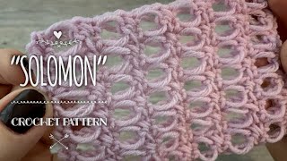 Красивейший узор крючком "Solomon": ОЧЕНЬ ПРОСТО! / ЭКСКЛЮЗИВ ? / EASY BEAUTIFUL CROCHET PATTERN