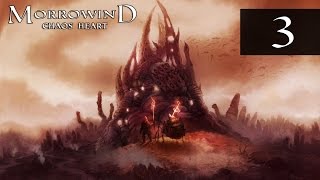 Morrowind Сердце Хаоса [Chaos Heart] #3 - Дом Телвани