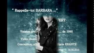 Jacques PREVERT_ BARBARA_ Version Revisitée dit par Marie KRANTZ 720pHD