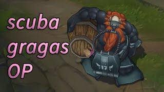 League of Legends: Scuba Gragas OP