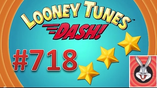 Looney Tunes Dash! level 718 - 3 stars - looney card