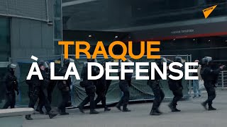 Chasse à l'homme à la Défense