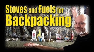 Affordable Backpacking Stoves and Fuel Options -- Kdawg Indoors Episode 2