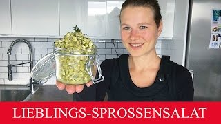 PROTEIN & NÃAEHRWERTE PUR  |  SUPER EINFACHER SPROSSENSALAT