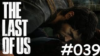 Let's Play The Last of Us #039 [Deutsch] [HD] [PS4 PRO] - Komm schon
