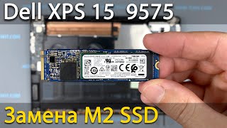 Как установить M2 SSD в ноутбук Dell XPS 15 9575