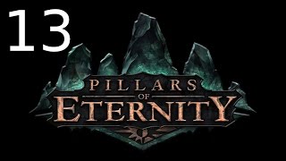 Pillars Of Eternity - 13 часть (Тайна Виртана)