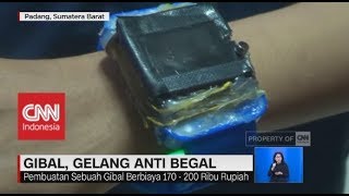Gibal, Gelang Anti Begal