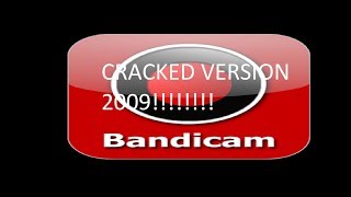 HOW TO CRACK BANDICAM FOR FREE!!!!!!! ( STILL WORKS 2019!!!! )