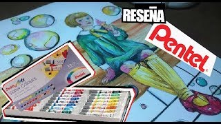Probando Materiales ACUARELAS PENTEL la opinion de Isabelle Art