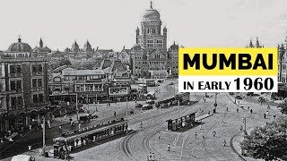 Mumbai in Early 1960 - Old and Rare pictures of Bombay