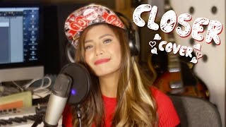Closer - The Chainsmokers (Myrtle Sarrosa Live Acoustic Cover)