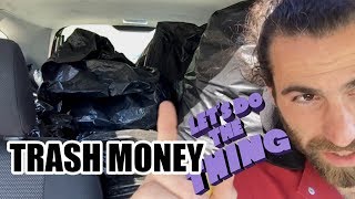 I'm Going Bottle Picking! Feel Free to Join? / Update