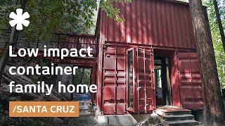 Shipping container family home: building blocks in Redwoods