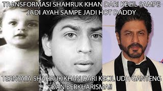 TRANSFORMASI SHAHRUK KHAN YANG SANGAT BERKARISMATIK BANGET LOH POKONYA HOT DADDY BANGET!!