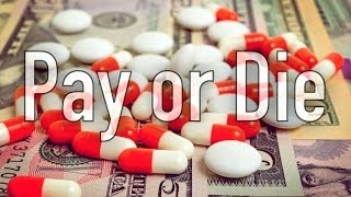 How Pharmaceutical Companies Blackmail Governments