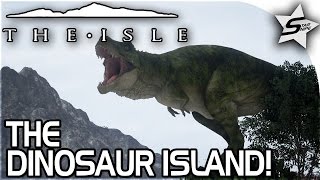 THE DINOSAUR ISLAND - The Isle Gameplay Part 1